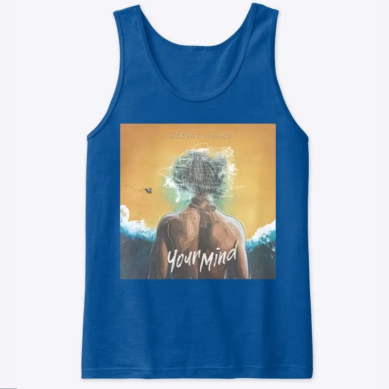 "Your Mind" Tank Top